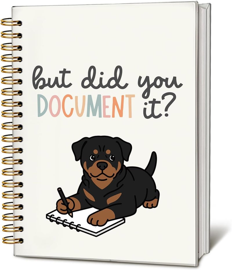 WLIANG Funny Rottweiler Notebook Journal Gifts for Women & Men, Funny HR Gifts Notebooks for Women, Rottweiler Gifts for Women Journal, But Did You Document It Hardcover Spiral Notebook 5.5x8.3 Inch - Image 1